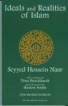 Ideals and Realities of Islam - Seyyed Hossein Nasr, Huston Smith