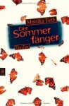 Der Sommerfänger - Monika Feth