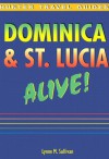 Dominica & St. Lucia Alive - Lynne M. Sullivan