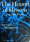 The Hound of Heaven and Other Poems - Francis Thompson