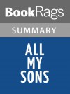 All My Sons Summary & Study Guide | Arthur Miller - BookRags