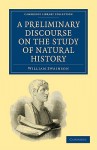 A Preliminary Discourse on the Study of Natural History - William Swainson