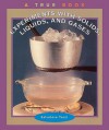 Experiments with Solids, Liquids, and Gases - Salvatore Tocci