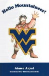 Hello Mountaineer! - Aimee Aryal