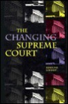 The Changing Supreme Court - Edmund Lindop