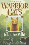 Into the Wild - Erin Hunter