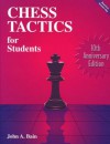 Chess Tactics for Students - John A. Bain, Robert P. Mitchell