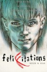 Felixitations - Roger Kean