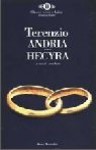 Andria. Hecyra - Terence, L. Pepe