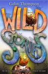 Wild Stories. Colin Thompson - Colin Thompson