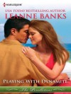 Playing with Dynamite (The Pendletons) - Leanne Banks