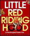 Little Red Riding Hood: A Newfangled Prairie Tale - Lisa Campbell Ernst