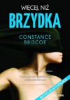 Więcej, niż brzydka - Constance Briscoe