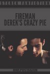 Fireman Derek's Crazy Pie - owlpostagain