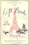 Left Bank - Kate Muir