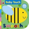 Smooth (Baby Touch) - Ladybird Publishing, Fiona Land