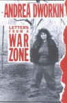 Letters from a War Zone - Andrea Dworkin