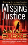 Missing Justice - Alafair Burke