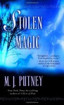 Stolen Magic - M.J. Putney, Mary Jo Putney