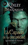 La espada de la oscuridad - Kinley MacGregor