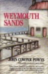 Weymouth Sands - John Cowper Powys