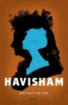 Havisham: A Novel - Ronald Frame