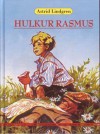 Hulkur Rasmus - Astrid Lindgren, Vladimir Beekman