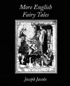 More English Fairy Tales - Joseph Jacobs