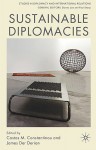 Sustainable Diplomacies - Costas M. Constantinou, James Der Derian