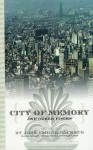 City of Memory and Other Poems - José Emilio Pacheco, Cynthia Steele