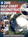 Gulf Coast Reconstruction Estimator [With CDROM] - Jonathan Russell