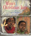 Mim's Christmas Jam - Andrea Davis Pinkney, Brian Pinkney