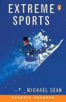 Extreme Sports - Michael Dean, Andy Hopkins, Jocelyn Potter