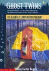 The Haunted Campground Mystery - Dian Curtis Regan