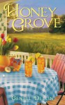 Honey Grove - Genell Dellin