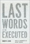 Last Words of the Executed - Robert K. Elder, Studs Terkel