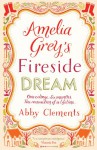 Amelia Grey's Fireside Dreams - Abby Clements