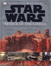 Inside the Worlds of Star Wars, Episode II - Attack of the Clones: The Complete Guide to the Incredible Locations - Simon Beecroft, Richard Chasemore, Hans Jenssen