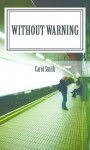 Without Warning - Carol Smith