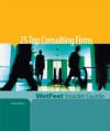 25 Top Consulting Firms (WetFeet Insider Guide) - WetFeet