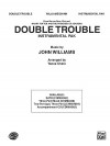 Double Trouble (from Harry Potter and the Prisoner of Azkaban) - John Williams