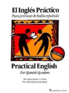 El Inglés Práctico Para Personas De Habla Española - Cynthia Schuemann