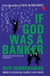 If God Was A Banker - Ravi Subramanian