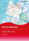 Sold into Marriage (Harlequin comics) - Ann Major, Kakuko Shinozaki