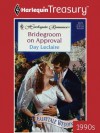 Bridegroom on Approval (Harlequin Romance) - Day Leclaire