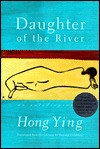 Daughter of the River - Hong Ying