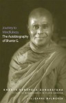 Journey to Mindfulness: The Autobiography of Bhante G. - Bhante Henepola Gunaratana, Jeanne Malmgren