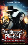 The End of the World (Skulduggery Pleasant) - Derek Landy