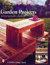 Garden Projects for the Backyard Carpenter - Tina Skinner