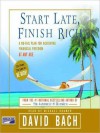 Start Late, Finish Rich: A No-Fail Plan for Achieving Financial Freedom at Any Age (Audio) - David Bach, Michael Kramer